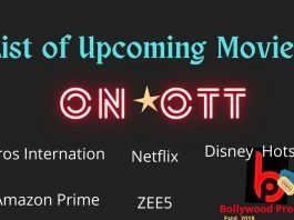 List of Upcoming Movies on OTT List of Upcoming Movies on OTT