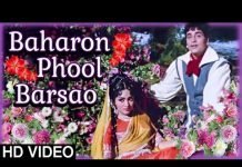 Lyrics Bahaaron Phool Barsaao