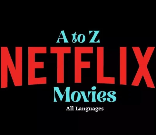 A to Z Netflix Movies A to Z Netflix Movies