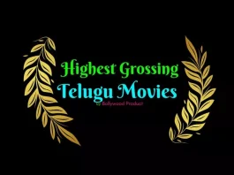 Highest Grossing Telugu Movies Highest Grossing Telugu Movies