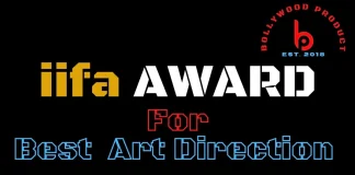 IIFA Award for Best Art Direction IIFA Award for Best Art Direction