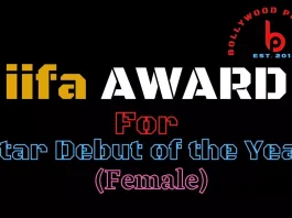 IIFA Award for Star Debut of the Year (Female) IIFA Award for Star Debut of the Year (Female)