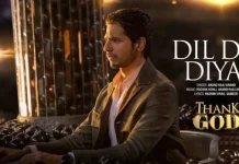 Lyrics Dil De Diya Hai Lyrics DiL De Diya Hai from Thank God (2022)