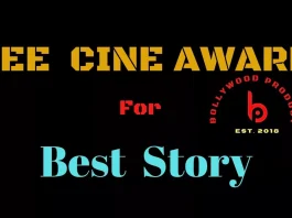Zee Cine Award for Best Story Zee Cine Award for Best Story