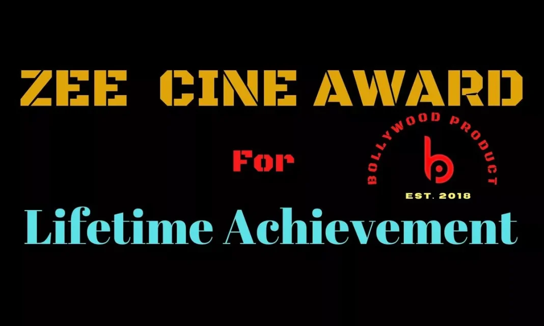 Zee Cine Award for Lifetime Achievement